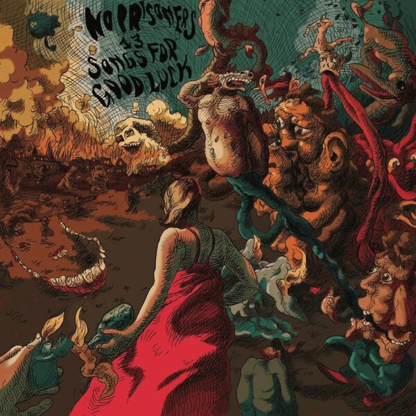 No Prisoners - 13 Songs For Good Luck